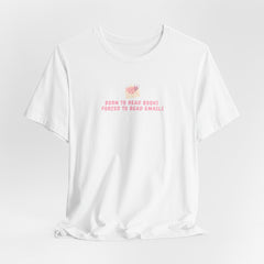 Born to Read Books Graphic T-Shirt