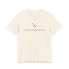 Star Wars Quote Unisex Jersey Tee - Dark Side of the Force