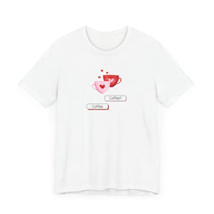 Cute Coffee Lovers Tee