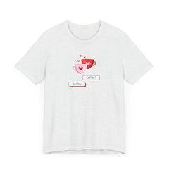 Cute Coffee Lovers Tee